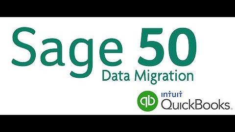 Sage 50 Data Migration to Quickbooks Online, Enterprise, Pro, or Premier