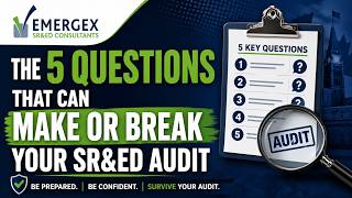 The 5 Questions That Can Make or Break Your SR&ED Audit
