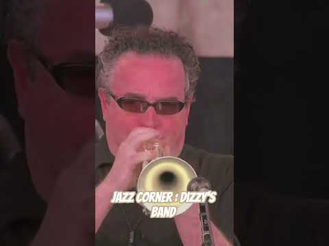 Jazz Corner: Dizzy's Band