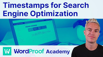 Timestamps for Search Engine Optimization
