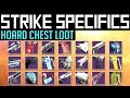Destiny | STRIKE SPECIFIC LOOT! - How to get all Strike Hoard Chest loot! (Skeleton Key Loot Table)