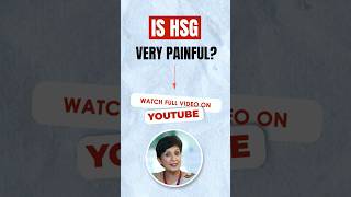 Is HSG Test Painful? | Watch Now to Find out | Dr Supriya Puranik #hsgtest #shorts #ivf #drsupriya