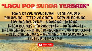 Kumpulan Lagu Pop Sunda Lawas Terbaik | Full Sunda