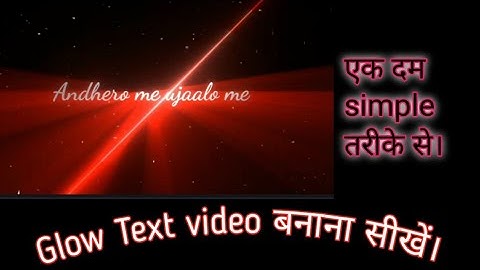 Glow Text video  with kinemaster and Node video