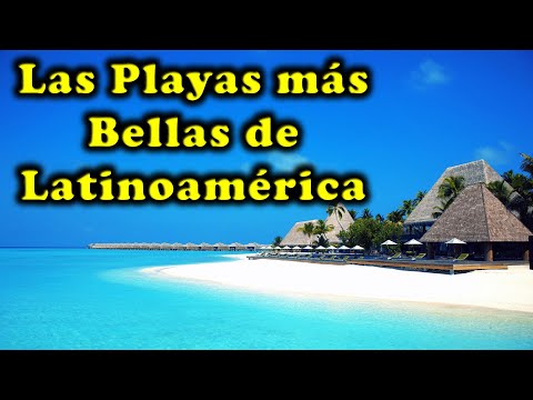 LAS PLAYAS MÁS BELLAS DE AMÉRICA LATINA