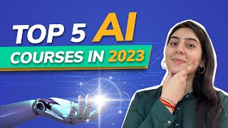 Top 5 AI Courses for Beginners | Online AI Courses for Beginners | Artificial Intelligence Courses