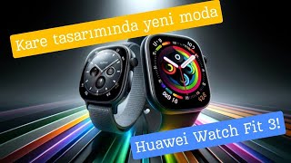 Apple&#39;a dişli rakip; İşte Huawei&#39;nin ilk kare akıllı saati