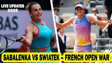 French Open 2025: Sabalenka vs Swiatek – Epic Semi-Final Clash Breakdown  | newsdrift
