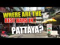 Pattaya Bars, Where are the best bars in Pattaya? Have you been to these before? (Pattaya Bars 2021)