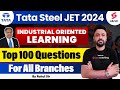 Tata steel 2024 industrial oriented learning  top 100 questions for all branches  by rahul sir