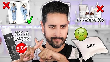 Skincare Rules I No Longer Follow - Actives & Exfoliation, Silk Pillows, Layering Skincare