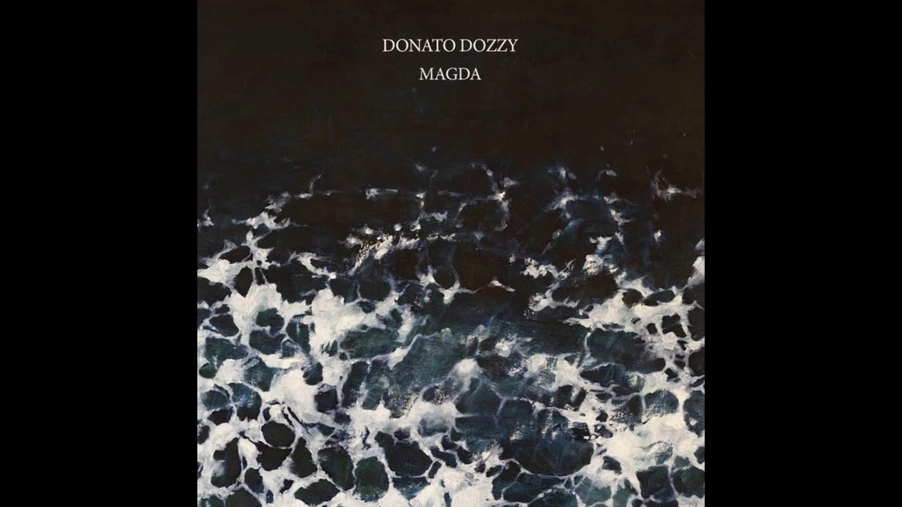 Watch Donato Dozzy - Magda on YouTube Watch Donato Dozzy - Magda on YouTube