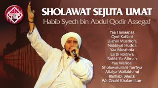 ALBUM SHOLAWAT SEJUTA UMAT Habib Syech Bin Abdul Qodir Assegaf