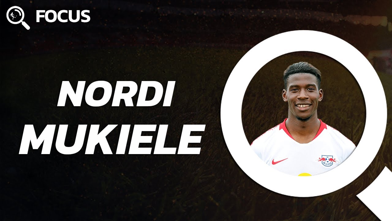 Mukiele, la patte Nagelsmann - FOCUS