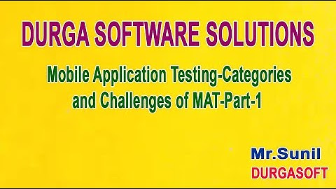 Mobile Application Testing Categories and Challenges Part 1
