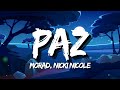 MORAD, NICKI NICOLE - PAZ (Letra/Lyrics)