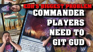 Stax, Mass Land Destruction and Babies - EDH Players Need to Git Gud