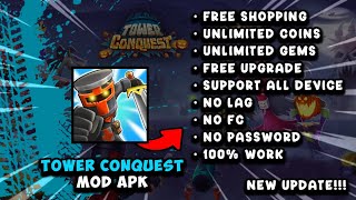 TOWER CONQUEST MOD APK [ NO PW ] || NEW UPDATE!!!