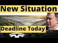 HOURS AGO! Tesla Giga Berlin's Situation Changed Today With Deadline Ended
