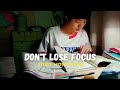 Dont lose focus cdrama study motivation  k study study cdrama studymotivation