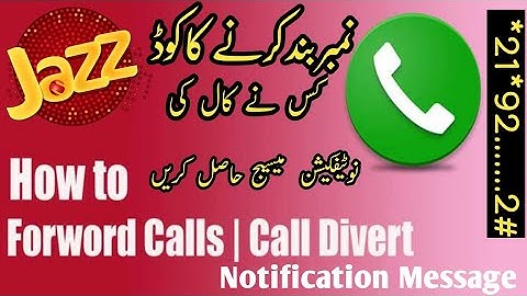 Call Forwarding Activate New Code| How to active call divert with code all sims? jazz,zong,ufone