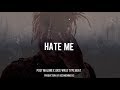 FREE| Juice Wrld x Post Malone Type Beat 2019 "Hate Me" Sad Guitar Instrumental