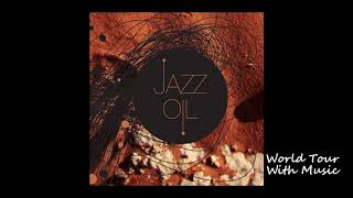 Video thumbnail of "Jazz Oil - Souvenir"