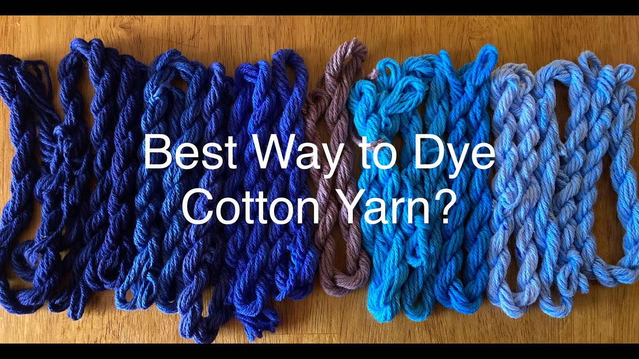 Experiment: Best way to dye cotton yarn? #yarndyeing - YouTube