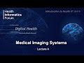 Unit 7 medical imaging systems