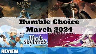 Humble Choice March 2024 Review