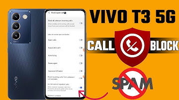 Vivo T3 5G Call Block Settings | Vivo T3 5G Me Call Block Kaise Kare | Block Spams Call In Vivo T3