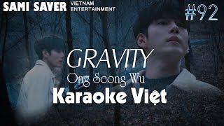 Download Lagu [Karaoke Việt + BEAT] GRAVITY - ONG SEONG WU '옹성우' - Lời Việt #92 (Special Project) (60fps) MP3