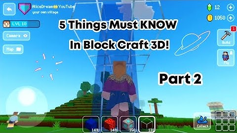 🌳 5 Things Must KNOW In Block Craft 3D! (Part 2) - Block Craft 3D: Building Game