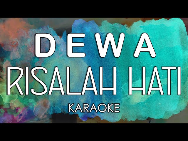 Dewa - Risalah Hati (KARAOKE MIDI) by Midimidi class=