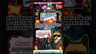 HOT ONE NEWS: (Teaser) Marvel Studios Nova Project Disney+ Series Update! Ft. JoninSho We Are Comics