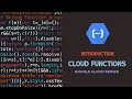 Introduction | Cloud Functions | Google Cloud Series