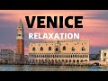 VENICE piano relaxation for stress relief