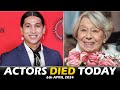 Actors, Actress Who Died Today 6th April 2024 - Passed Away Today