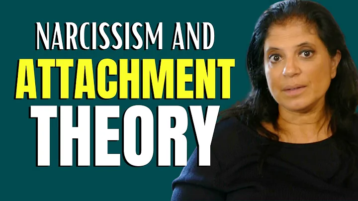 Narcissism and attachment theory