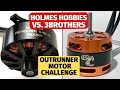 Holmes Hobbies Revolver vs 3Brothers RC Yellowjacket -  Best Outrunner Motor?
