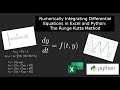 Numerically Integrating Differential Equations in Excel and Python:  Runge Kutta Method