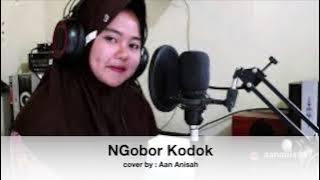 Ngobor kodok - Aan Anisa  Edisi Latihan- (Cover & Liric)
