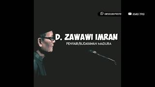 D.ZAWAWI IMRON | jangan larang aku setia dan rindu pada mu!!! Story wa kekinian