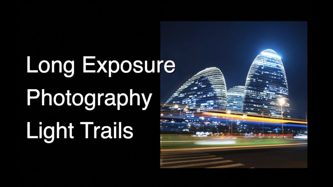 Mobile photography How to shoot light trails with long exposure