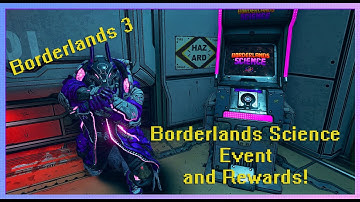 Borderlands 3 Borderlands Science New Event Overview and Rewards! (New Heads and Skins!)