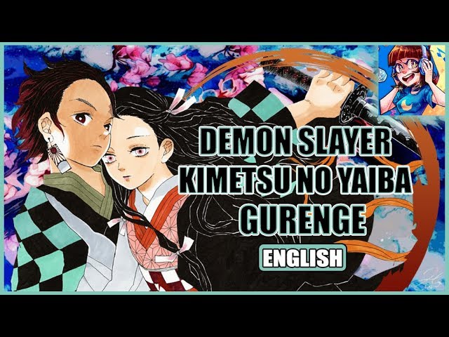 Stream Gurenge, Demon Slayer(English Cover By KEH) by KEH