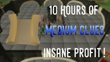 Loot From Medium Clues for 10 Hours