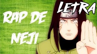 LETRA DE Rap de Neji Hyuga EN ESPAÑOL (NARUTO) || Frikirap || CriCri :D