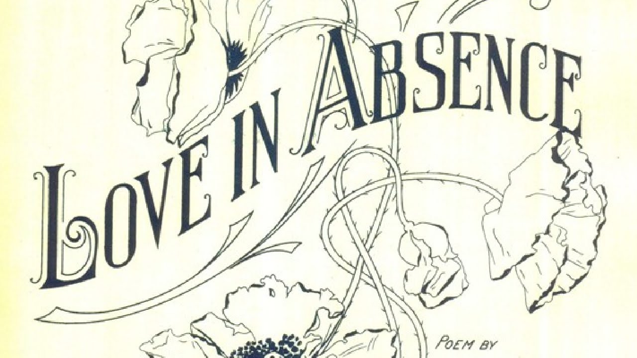 Love in Absence (1909) - Joseph F. Lamb & Mary A. O'Reilly (MIDI Score / Sheet Music)