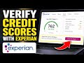 How to Verify Credit Scores with Experian - Step By Step